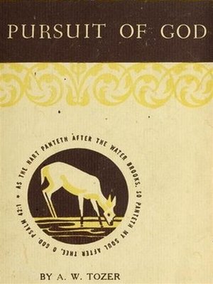 cover image of The Pursuit of God--The Human Thirst for the Divine